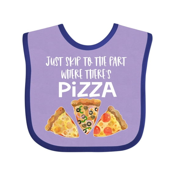 Inktastic Just Skip to the Part Where There's Pizza Boys or Girls Baby Bib
