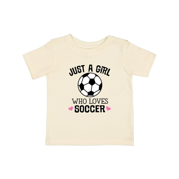 Inktastic Just a Girl Who Loves Soccer Girls Baby T-Shirt
