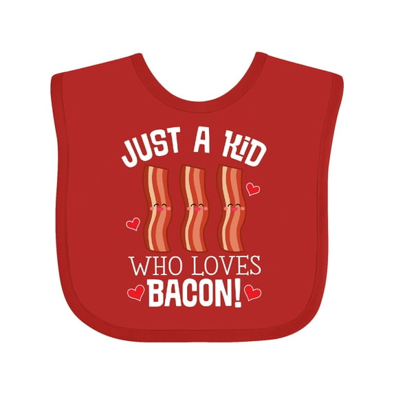 Inktastic Just a Kid Who Loves Bacon Boys or Girls Baby Bib