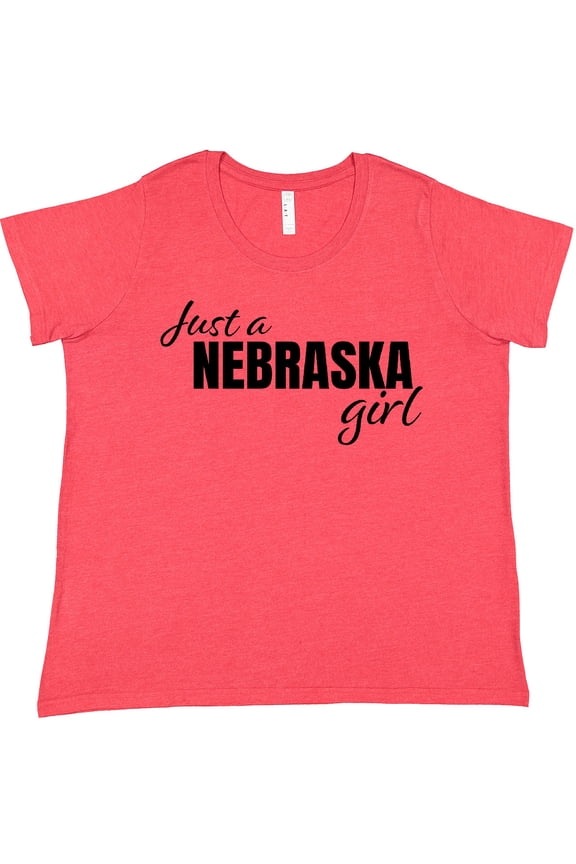 Just a Nebraska Girl Born and Raised Women's Plus Size T-Shirt