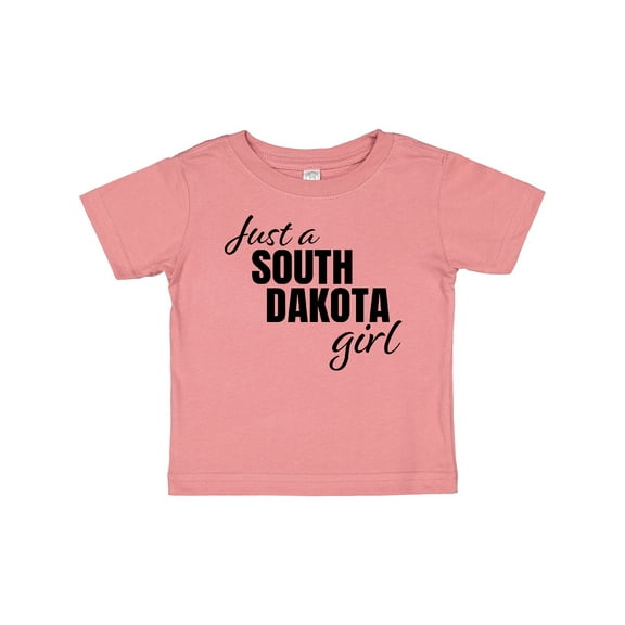 Inktastic Just a South Dakota Girl Born and Raised Girls Baby T-Shirt