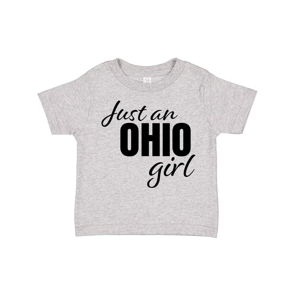 Inktastic Just an Ohio Girl Born in Ohio Girls Toddler T-Shirt