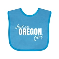 Inktastic Just an Oregon Girl Born and Raised Girls Baby Bib