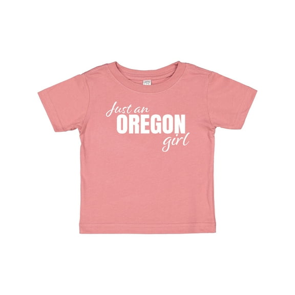 Inktastic Just an Oregon Girl Born and Raised Girls Baby T-Shirt