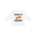 thumbnail image 1 of Inktastic Kayaking Born To Paddle Kayak Boys or Girls Long Sleeve Toddler T-Shirt, 1 of 5