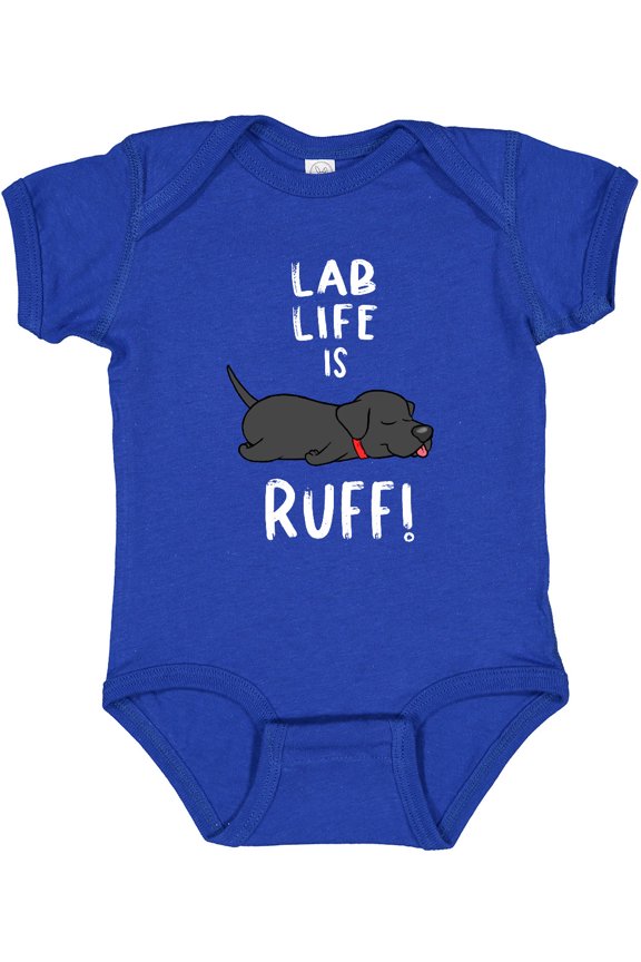 Lab Life is Ruff Labrador Retriever Boys or Girls Baby Bodysuit