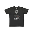 thumbnail image 1 of Inktastic Lab Life is Ruff Labrador Retriever T-Shirt, 1 of 5