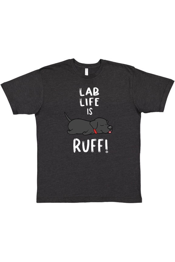 Lab Life is Ruff Labrador Retriever T-Shirt