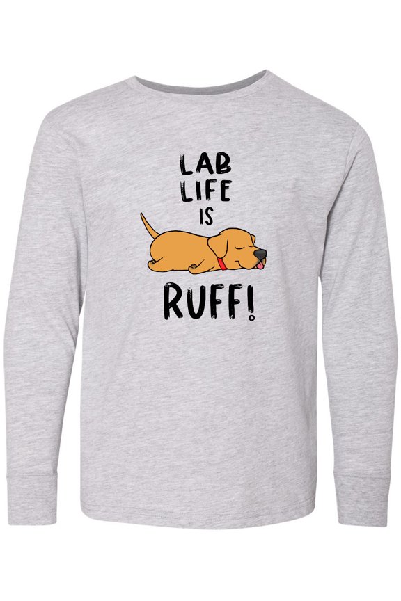 Lab Life is Ruff Yellow Lab Long Sleeve Youth T-Shirt