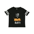 thumbnail image 1 of Inktastic Lab Life is Ruff Yellow Labrador Boys or Girls Toddler T-Shirt, 1 of 5