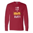 thumbnail image 1 of Inktastic Lab Life is Ruff Yellow Labrador Long Sleeve T-Shirt, 1 of 5