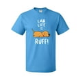 thumbnail image 1 of Inktastic Lab Life is Ruff Yellow Labrador T-Shirt, 1 of 5