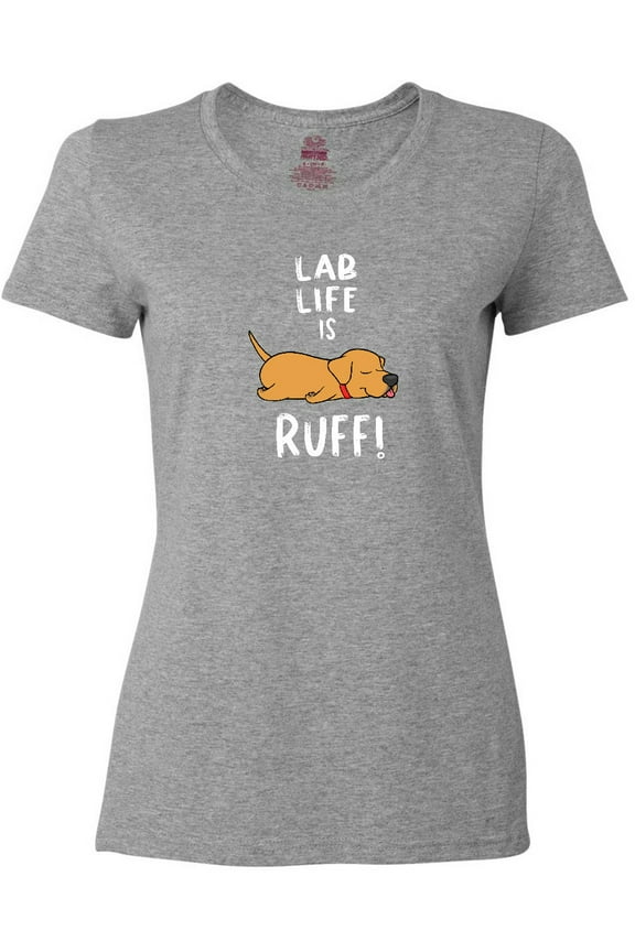 Lab Life is Ruff Yellow Labrador Women's T-Shirt