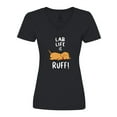 thumbnail image 1 of Inktastic Lab Life is Ruff Yellow Labrador Women's V-Neck T-Shirt, 1 of 5