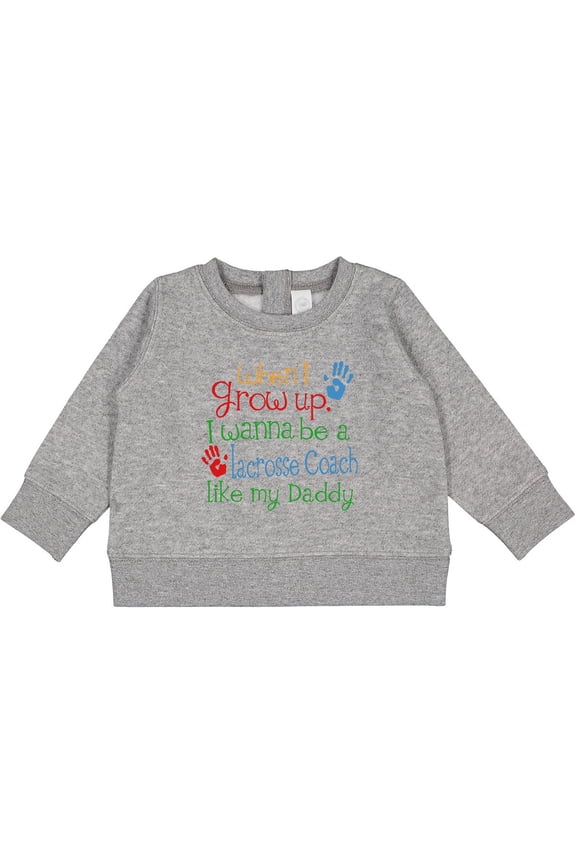 Lacrosse Coach Like Daddy Baby Sweatshirt