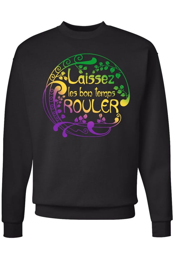 Laissez Les Bon Temps Rouler Mardi Gras Adult Sweatshirt
