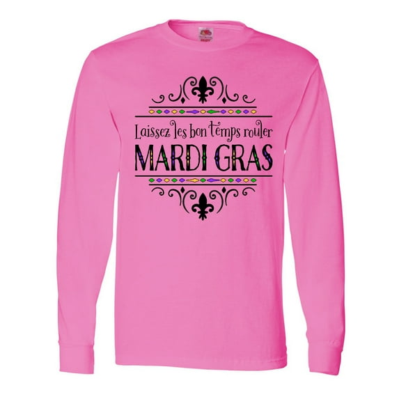 Inktastic Laissez Les Bon Temps Rouler Mardi Gras Long Sleeve T-Shirt
