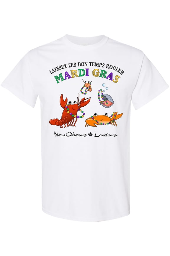 Laissez Les Bon Temps Rouler Mardi Gras Partying Seafood T-Shirt