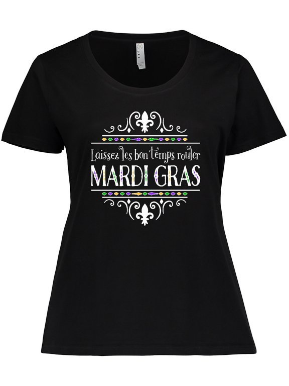 Laissez Les Bon Temps Rouler Mardi Gras Women's Plus Size T-Shirt