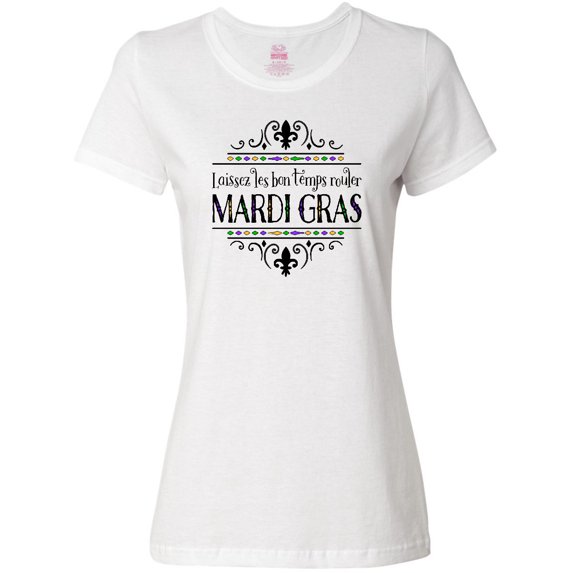 Inktastic Laissez Les Bon Temps Rouler Mardi Gras Women's T-Shirt