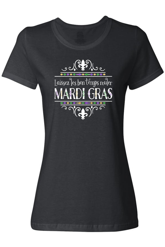 Laissez Les Bon Temps Rouler Mardi Gras Women's T-Shirt