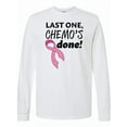 thumbnail image 1 of Inktastic Last One, Chemo's Done Long Sleeve T-Shirt, 1 of 5
