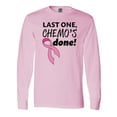 thumbnail image 1 of Inktastic Last One, Chemo's Done Long Sleeve T-Shirt, 1 of 5