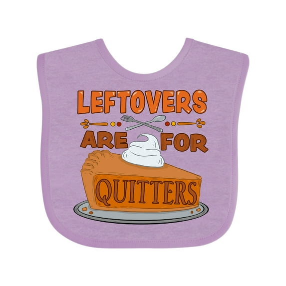 Inktastic Leftovers Are for Quitters with Pumpkin Pie Boys or Girls Baby Bib