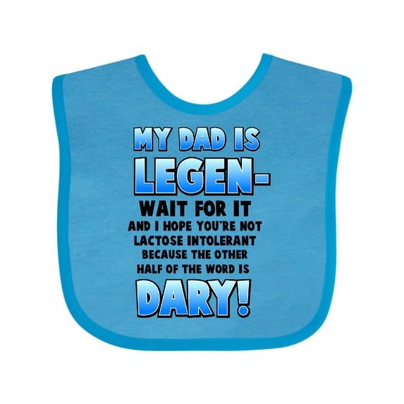 Inktastic Legendary Dad Boys or Girls Baby Bib