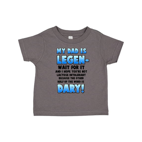Inktastic Legendary Dad Boys or Girls Toddler T-Shirt