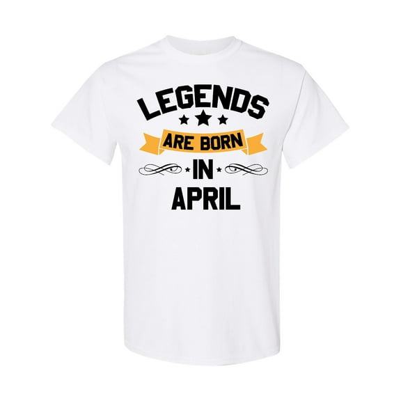 Inktastic Legends Are Born in April T-Shirt