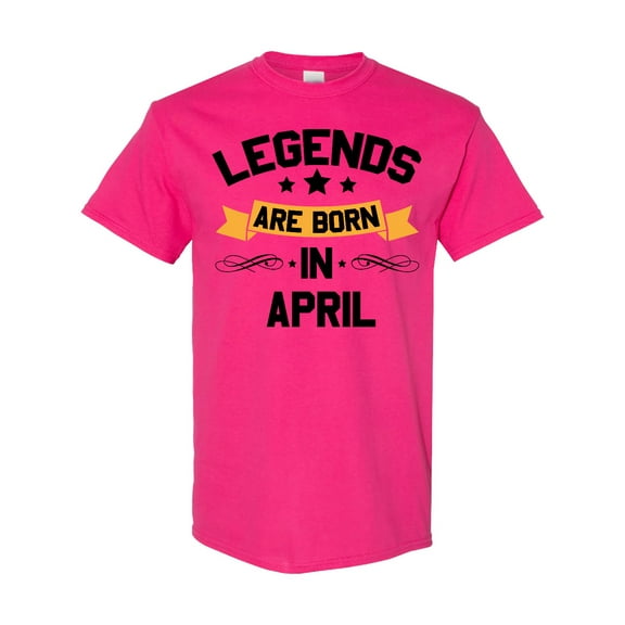 Inktastic Legends Are Born in April T-Shirt