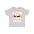 thumbnail image 1 of Inktastic Legends Are Born in August Boys or Girls Toddler T-Shirt, 1 of 5