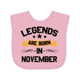 thumbnail image 1 of Inktastic Legends Are Born in November Boys or Girls Baby Bib, 1 of 4