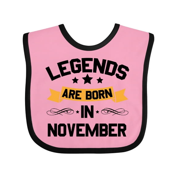 Inktastic Legends Are Born in November Boys or Girls Baby Bib