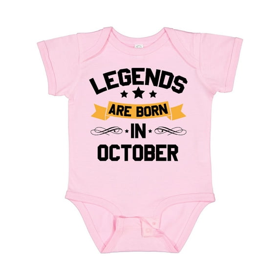Inktastic Legends Are Born in October Boys or Girls Baby Bodysuit