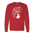 thumbnail image 1 of Inktastic Let It Snow Long Sleeve T-Shirt, 1 of 5