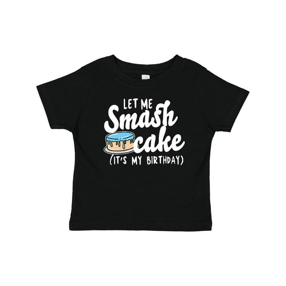Inktastic Let Me Smash Cake Its My Birthday Boys Baby T-Shirt