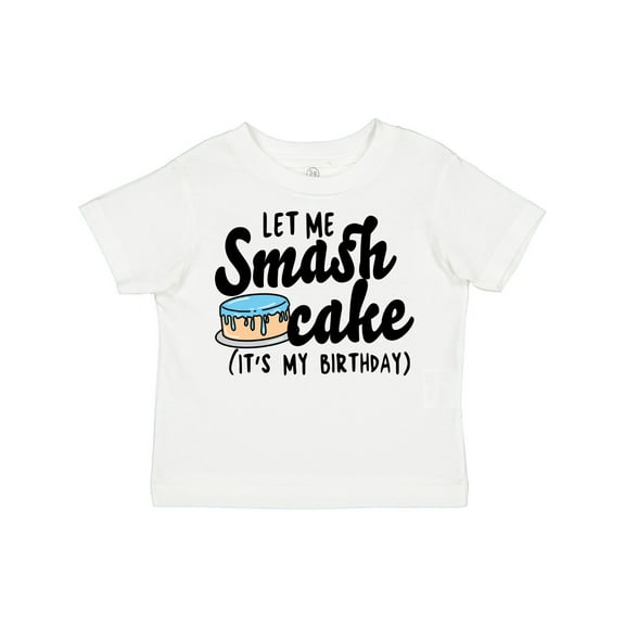 Inktastic Let Me Smash Cake Its My Birthday Boys Toddler T-Shirt