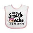 thumbnail image 1 of Inktastic Let Me Smash Cake Its My Birthday Girls Baby Bib, 1 of 4