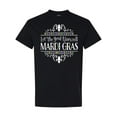 thumbnail image 1 of Inktastic Let the Good Times Roll Mardi Gras T-Shirt, 1 of 5