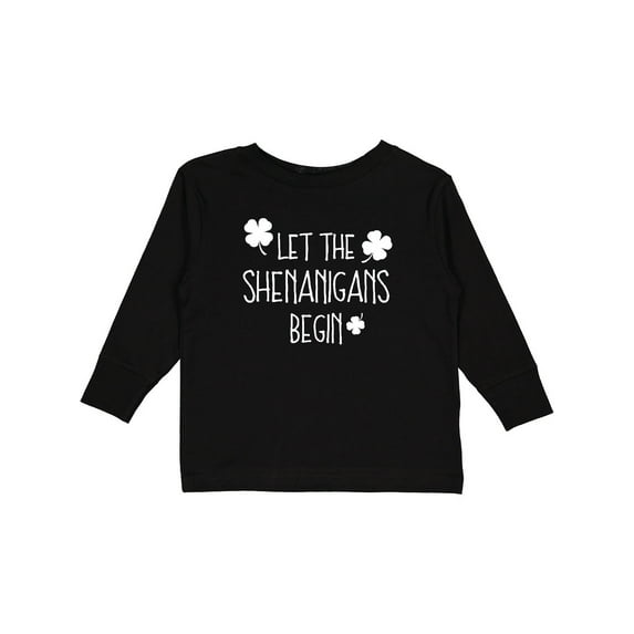 Inktastic Let the Shenanigans Begin Boys or Girls Long Sleeve Toddler T-Shirt