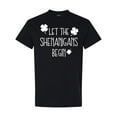 thumbnail image 1 of Inktastic Let the Shenanigans Begin T-Shirt, 1 of 5