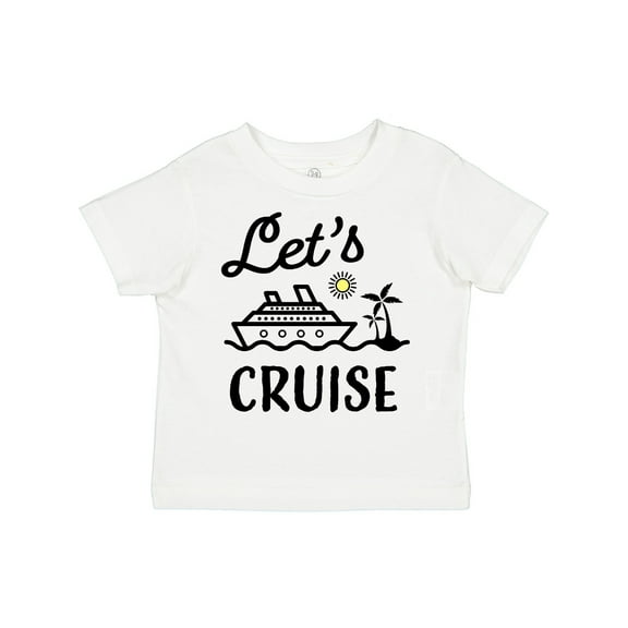 Inktastic Lets Cruise Boys or Girls Toddler T-Shirt