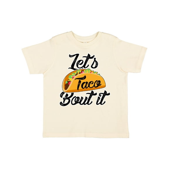 Inktastic Lets Taco Bout It Boys or Girls Toddler T-Shirt