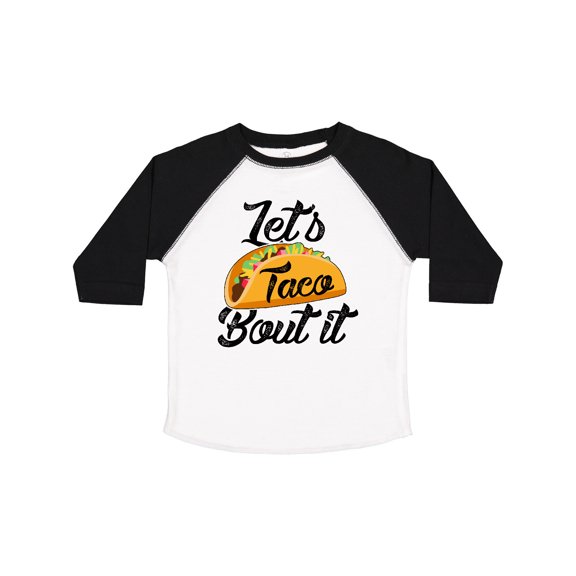 Inktastic Lets Taco Bout It Boys or Girls Toddler T-Shirt