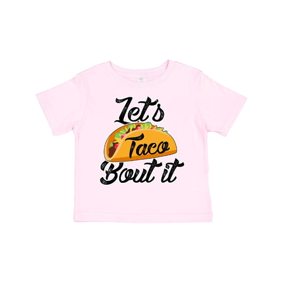 Inktastic Lets Taco Bout It Boys or Girls Toddler T-Shirt