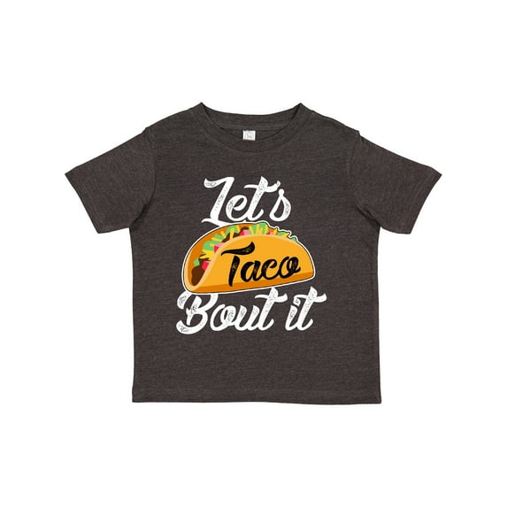 Inktastic Lets Taco Bout It Boys or Girls Toddler T-Shirt