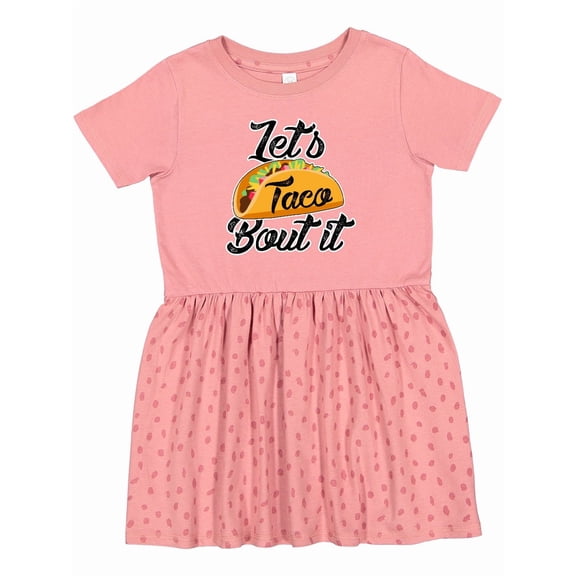 Inktastic Lets Taco Bout It Girls Toddler Dress