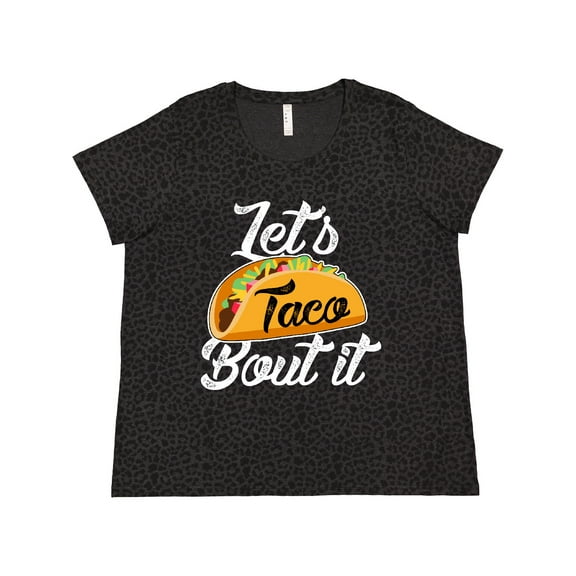 Inktastic Lets Taco Bout It Women's Plus Size T-Shirt